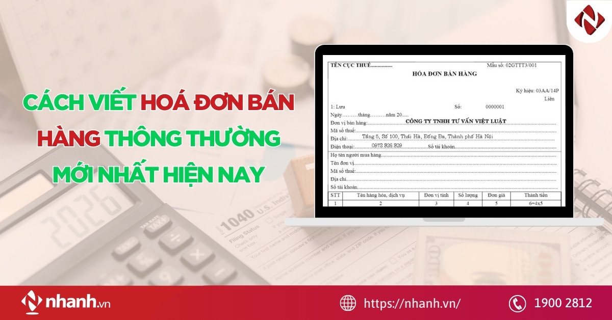 Cách viết hoá đơn bán hàng thông thường mới nhất hiện nay