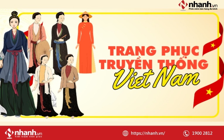 Câu chuyện về trang phục truyền thống Việt Nam