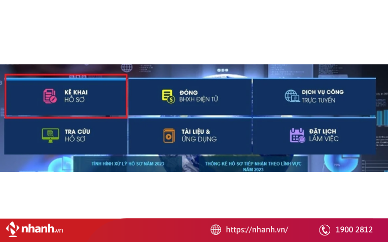 Chọn chức năng “Kê khai hồ sơ”