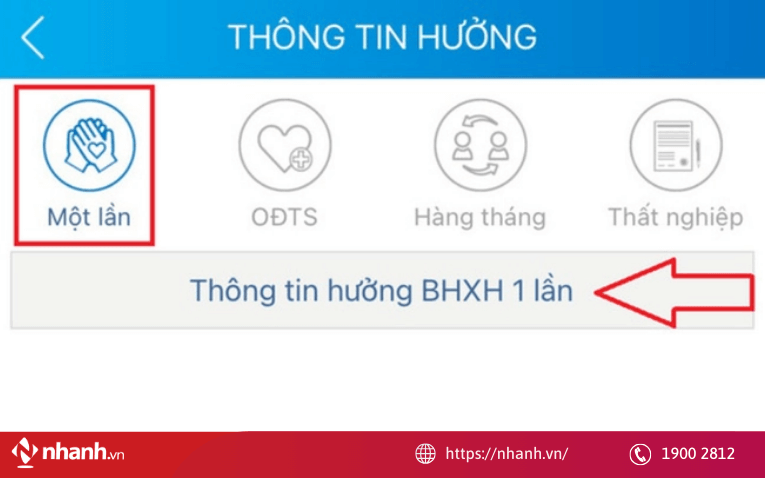 Tại màn hình chính, chọn mục “Thông tin hưởng 1 lần”