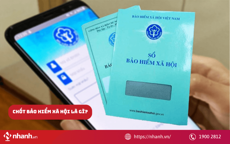 Chốt sổ bảo hiểm xã hội là gì?