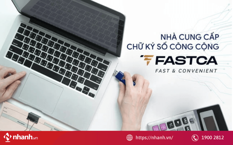 FastCA nổi bật với tốc độ xử lý nhanh, phù hợp doanh nghiệp tài chính và thương mại