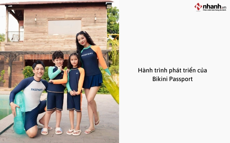 Hành trình phát triển của Bikini Passport