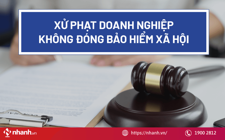 Mức xử phạt đối với công ty không đóng BHXH bắt buộc cho người lao động