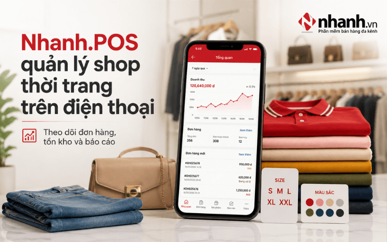 Nhanh.Pos quản lý shop thời trang trên điện thoại