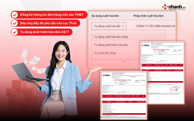 Giao diện hóa đơn điện tử tích hợp ký số tự động của Nhanh.vn là giải pháp tối ưu cho doanh nghiệp TMĐT