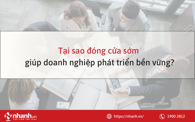 Tại sao đóng cửa sớm giúp doanh nghiệp phát triển bền vững?