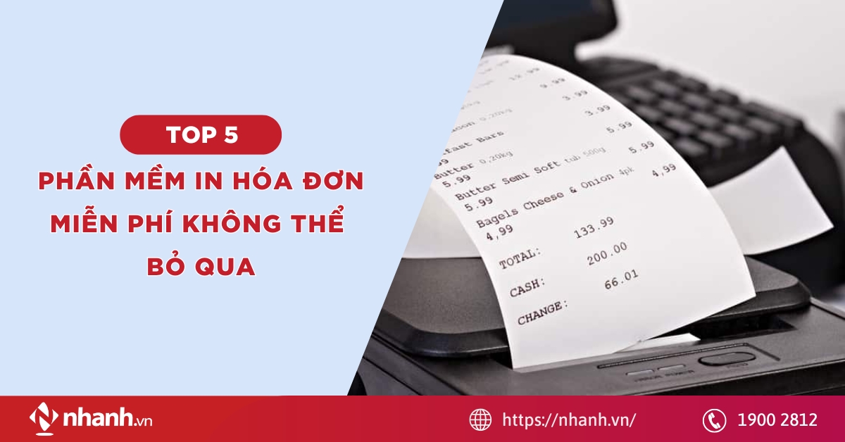 Top 5 phần mềm in hóa đơn miễn phí không thể bỏ qua
