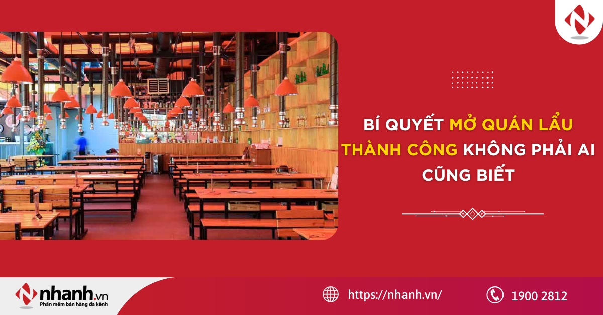 Bí quyết mở quán lẩu thành công không phải ai cũng biết