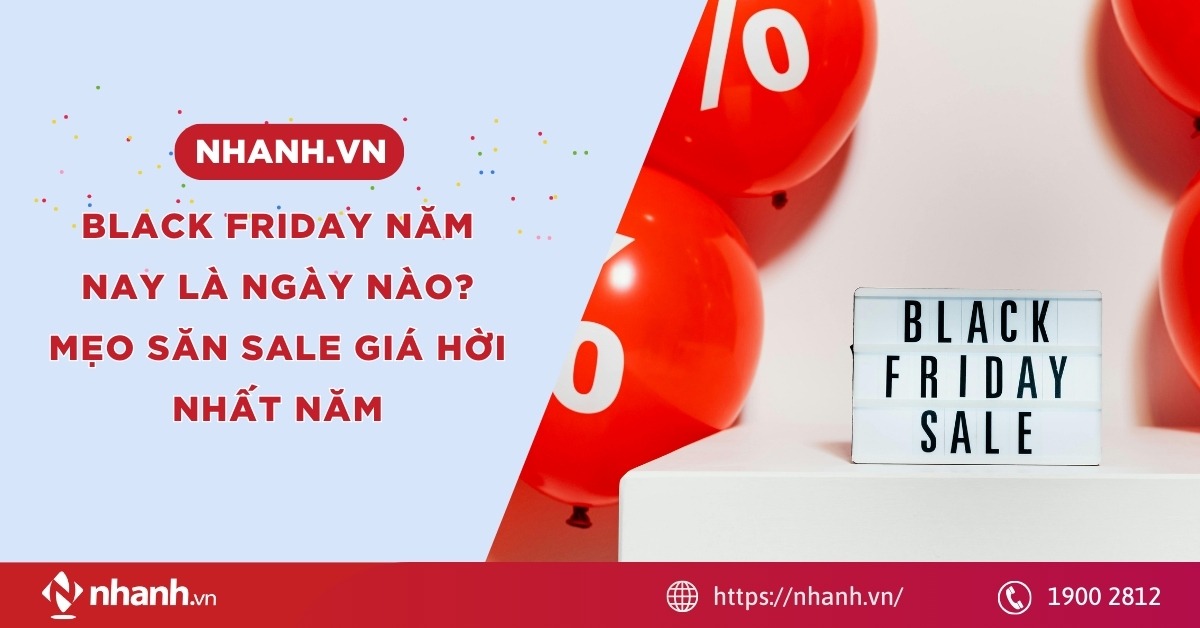 Black Friday 2026 là ngày nào? Mẹo săn sale giá hời nhất năm