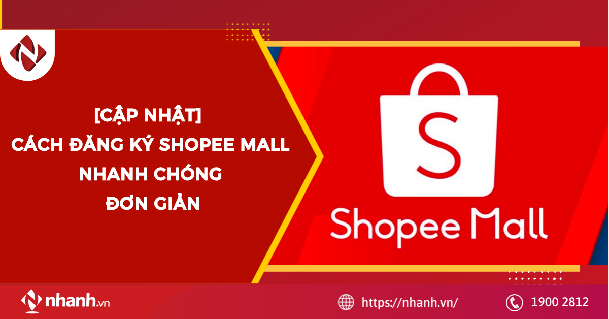 [CẬP NHẬT] Cách đăng ký Shopee Mall nhanh và đơn giản