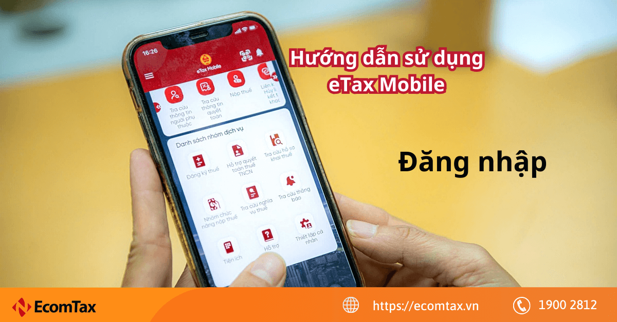 Cách đăng nhập ứng dụng eTax Mobile