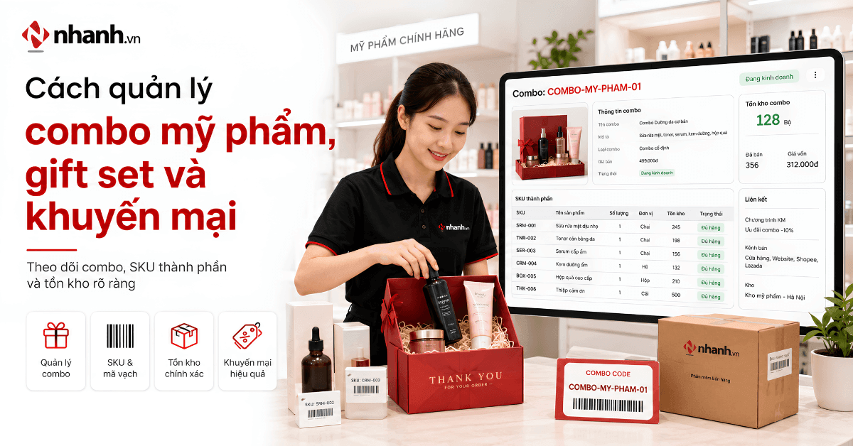Cách quản lý combo mỹ phẩm, gift set và chương trình khuyến mại