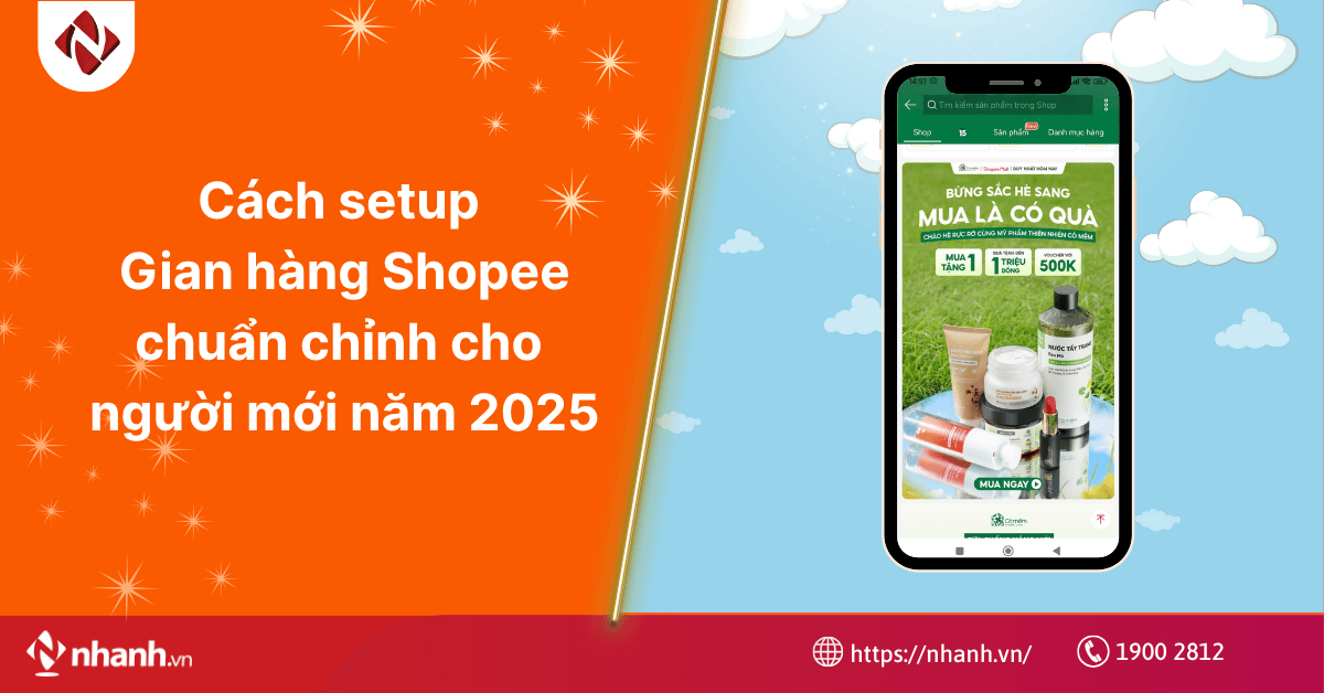 Cách setup gian hàng Shopee chuẩn chỉnh cho người mới năm 2025