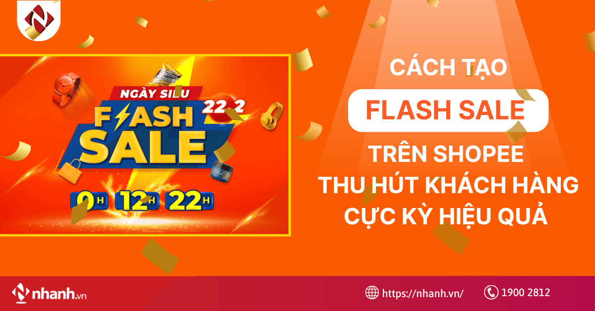 Cách tạo Flash Sale trên Shopee thu hút khách cực kỳ hiệu quả