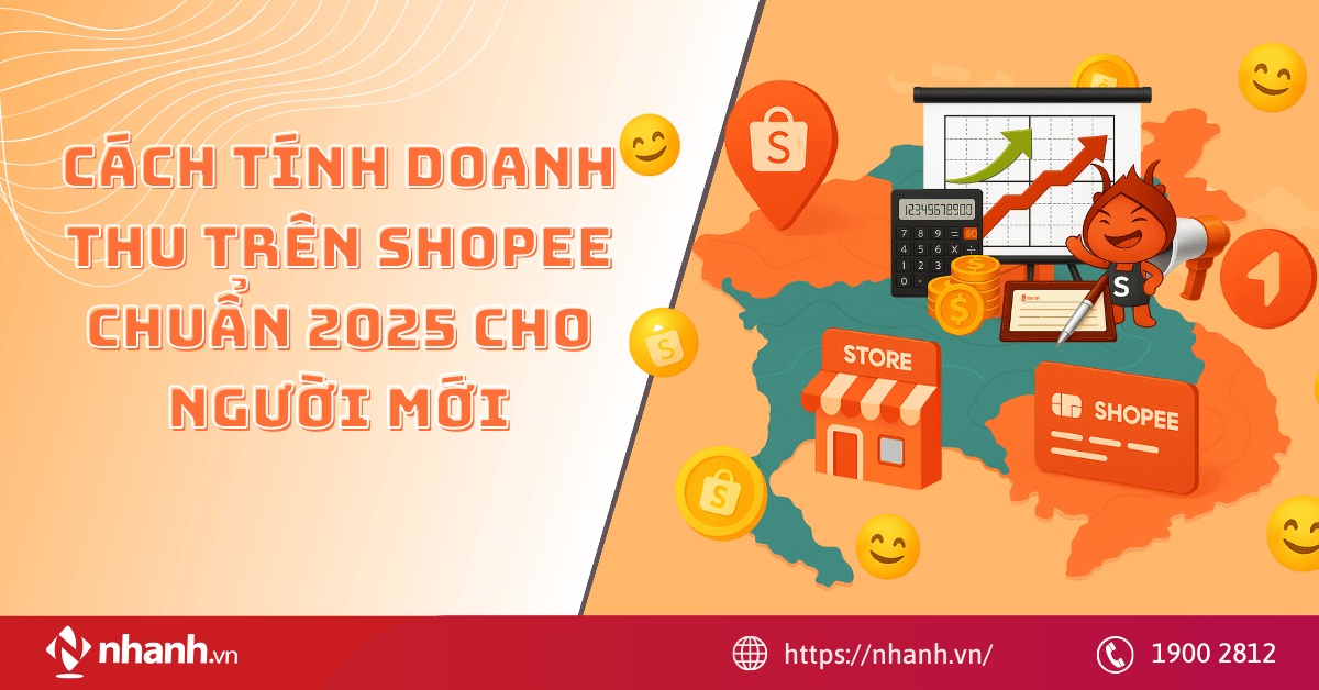 Cách tính doanh thu trên Shopee chuẩn 2025 cho người mới