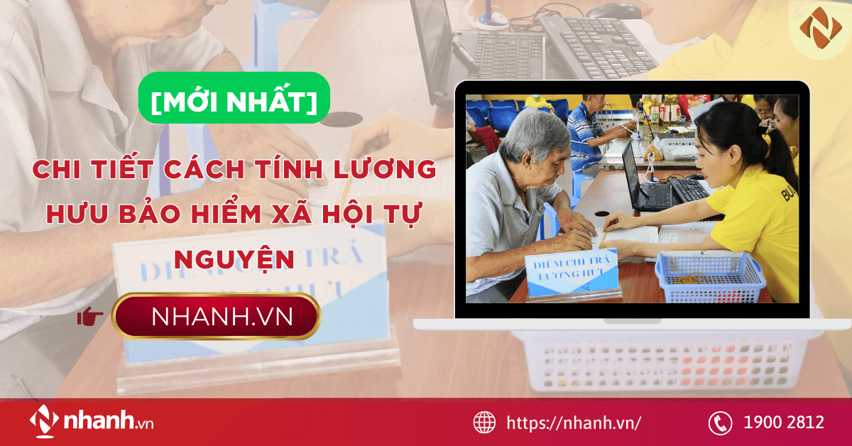 Chi tiết cách tính lương hưu bảo hiểm xã hội tự nguyện MỚI NHẤT