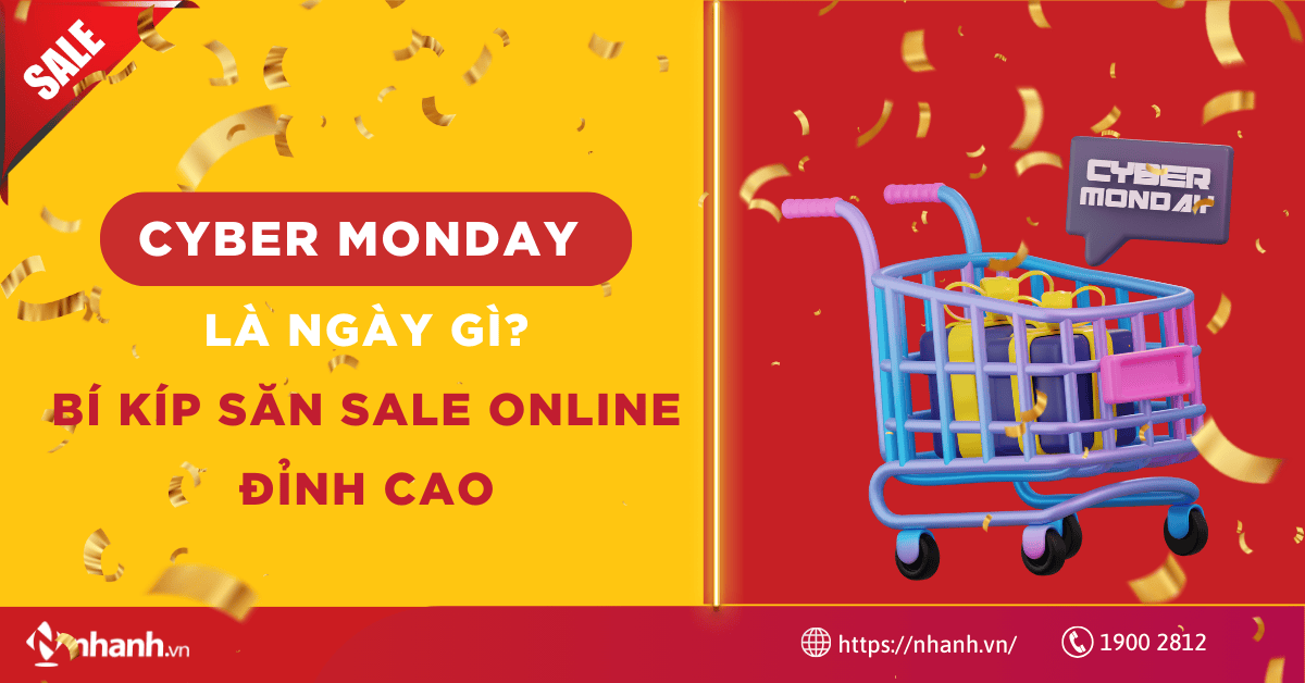 Cyber Monday là ngày gì? Bí kíp săn sale online đỉnh cao