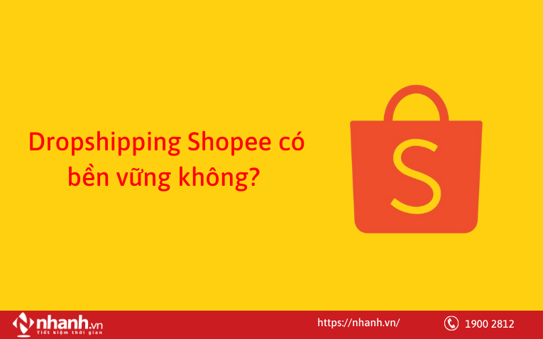 Dropshipping Shopee có bền vững không?