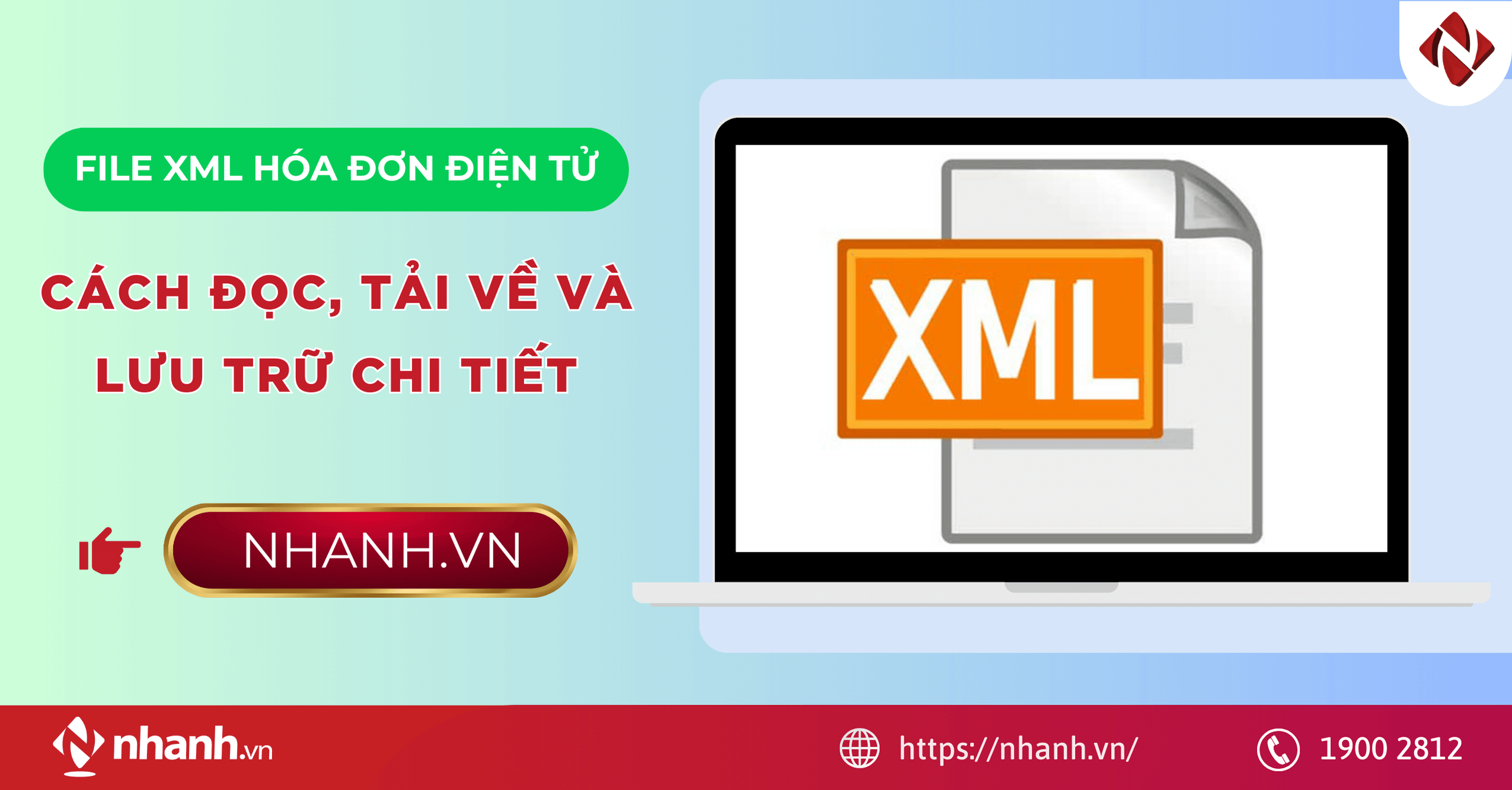 File XML hóa đơn điện tử: Cách đọc, tải về và lưu trữ chi tiết