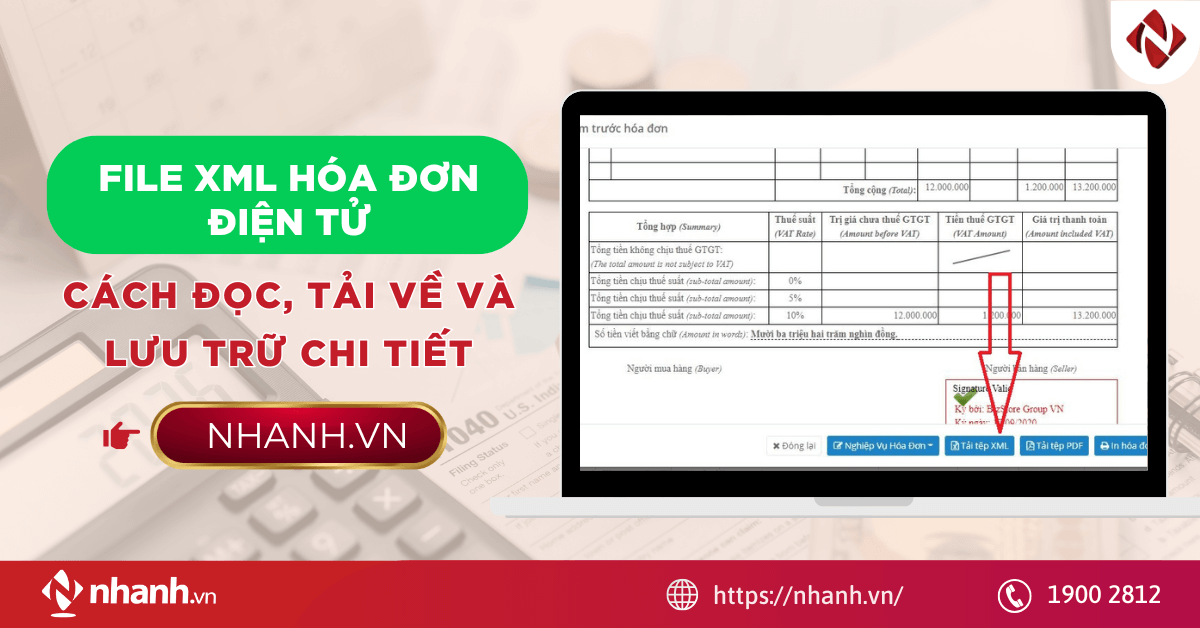 File XML hóa đơn điện tử: Cách đọc, tải về và lưu trữ chi tiết