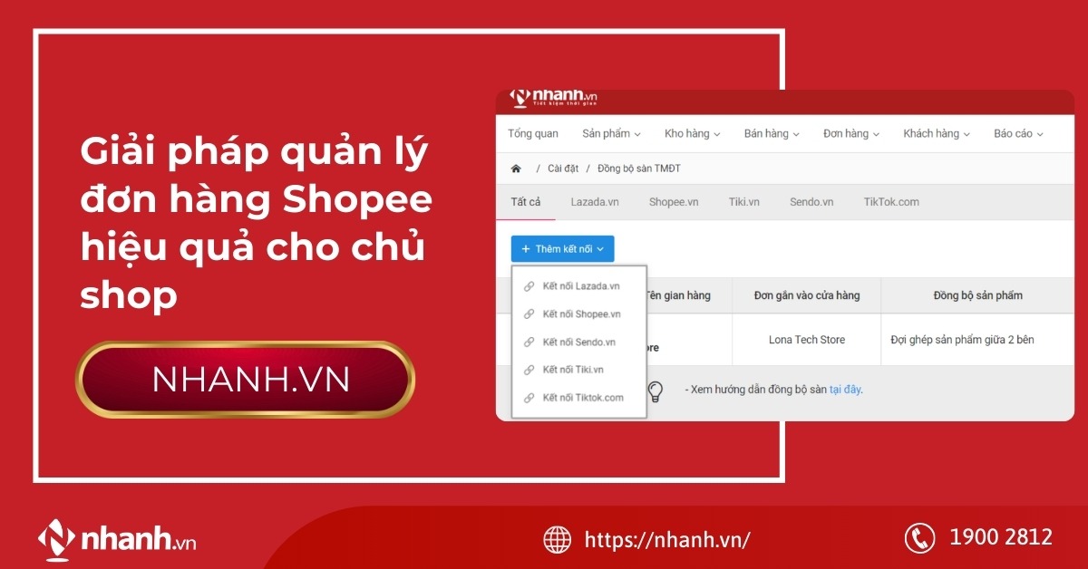 Giải pháp quản lý đơn hàng Shopee hiệu quả cho chủ shop