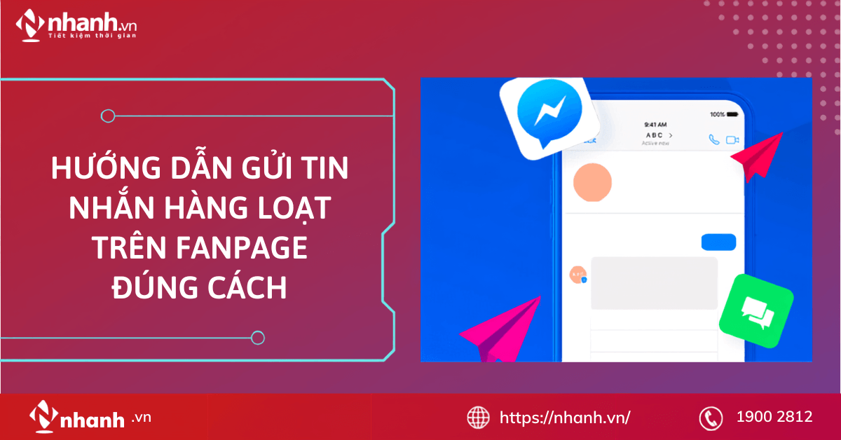 Hướng dẫn gửi tin nhắn hàng loạt trên Fanpage đúng cách