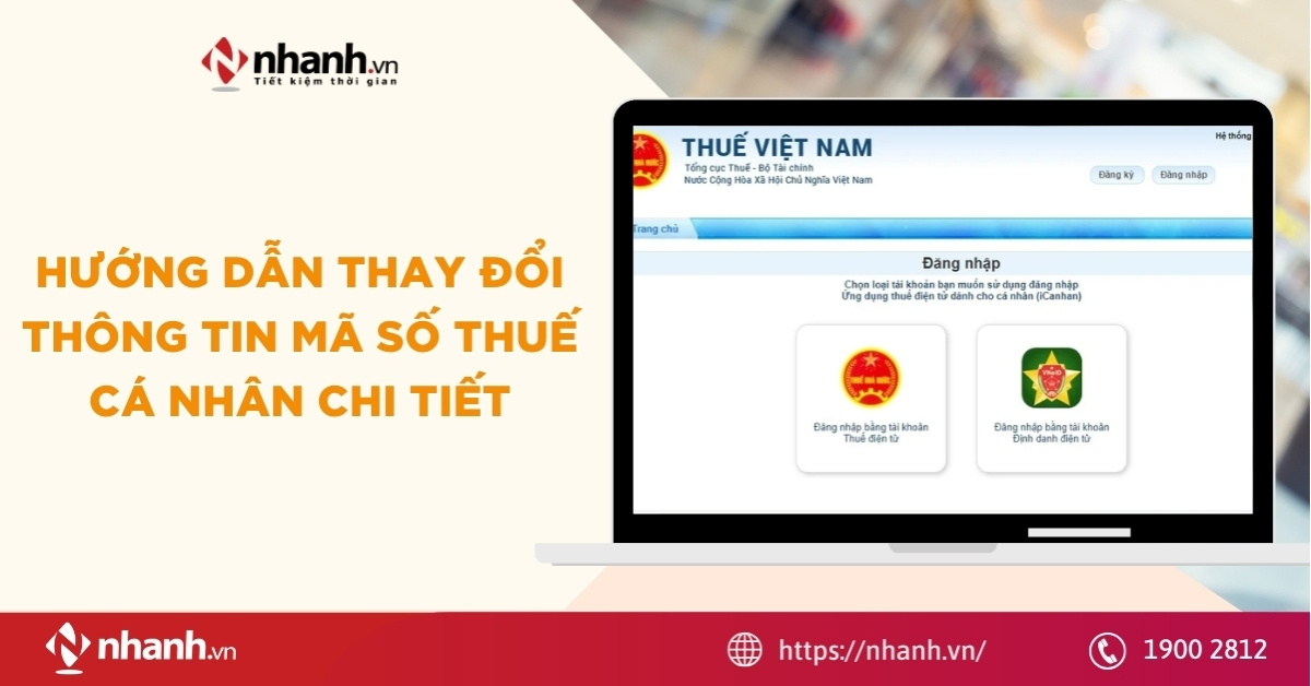 Hướng dẫn thay đổi thông tin mã số thuế cá nhân chi tiết 2026