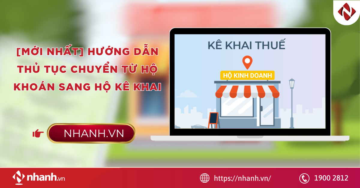 [Mới Nhất] Hướng dẫn thủ tục chuyển từ hộ khoán sang hộ kê khai