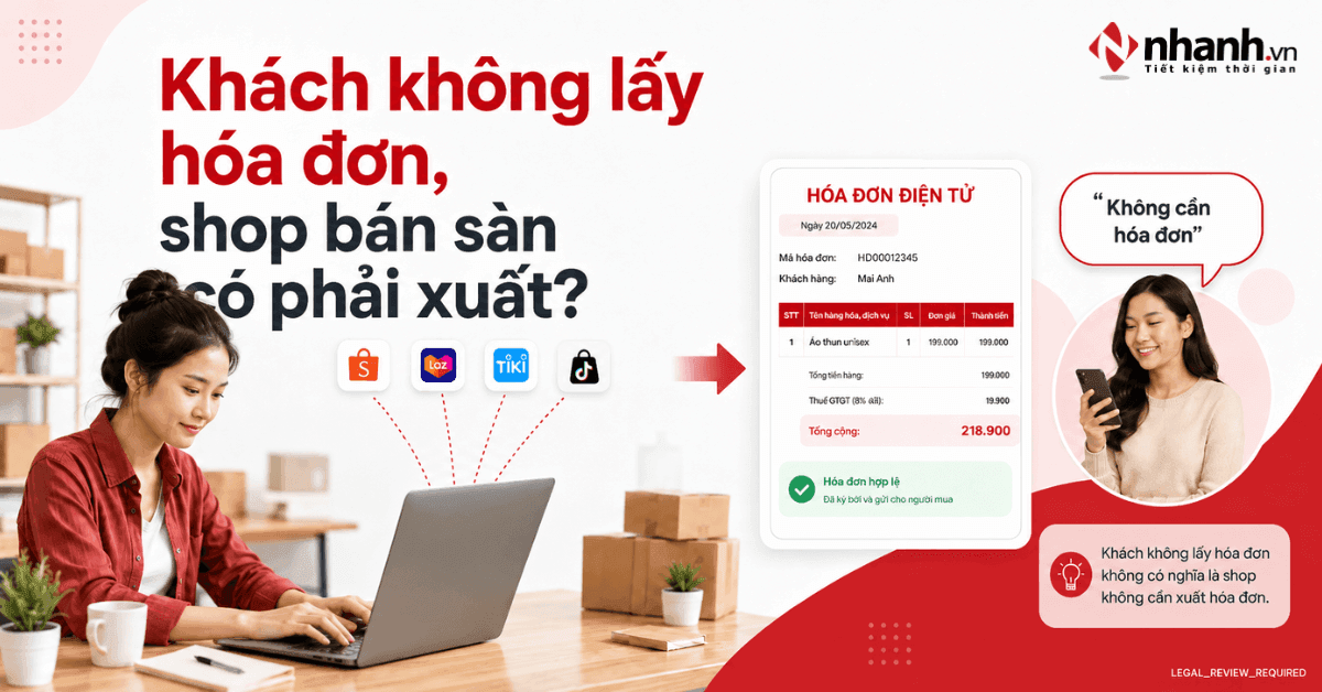 Khách không lấy hóa đơn thì shop bán sàn có phải xuất không?