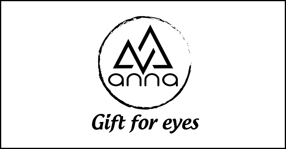 Kính mắt Anna – Món quà tinh tế cho đôi mắt