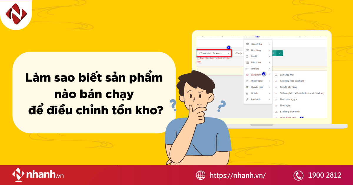 Làm sao biết sản phẩm nào bán chạy để điều chỉnh tồn kho?