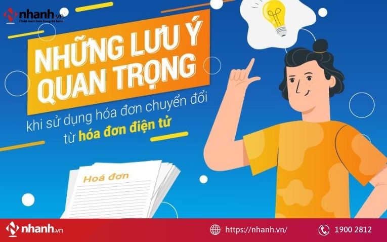 Lưu ý khi chuyển đổi hóa đơn điện tử sang hóa đơn giấy