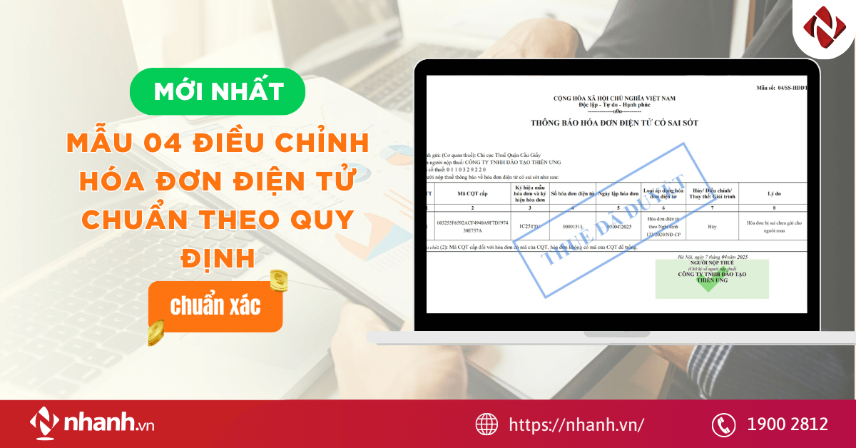 [Mới Nhất] Mẫu 04 điều chỉnh hóa đơn điện tử chuẩn theo quy định