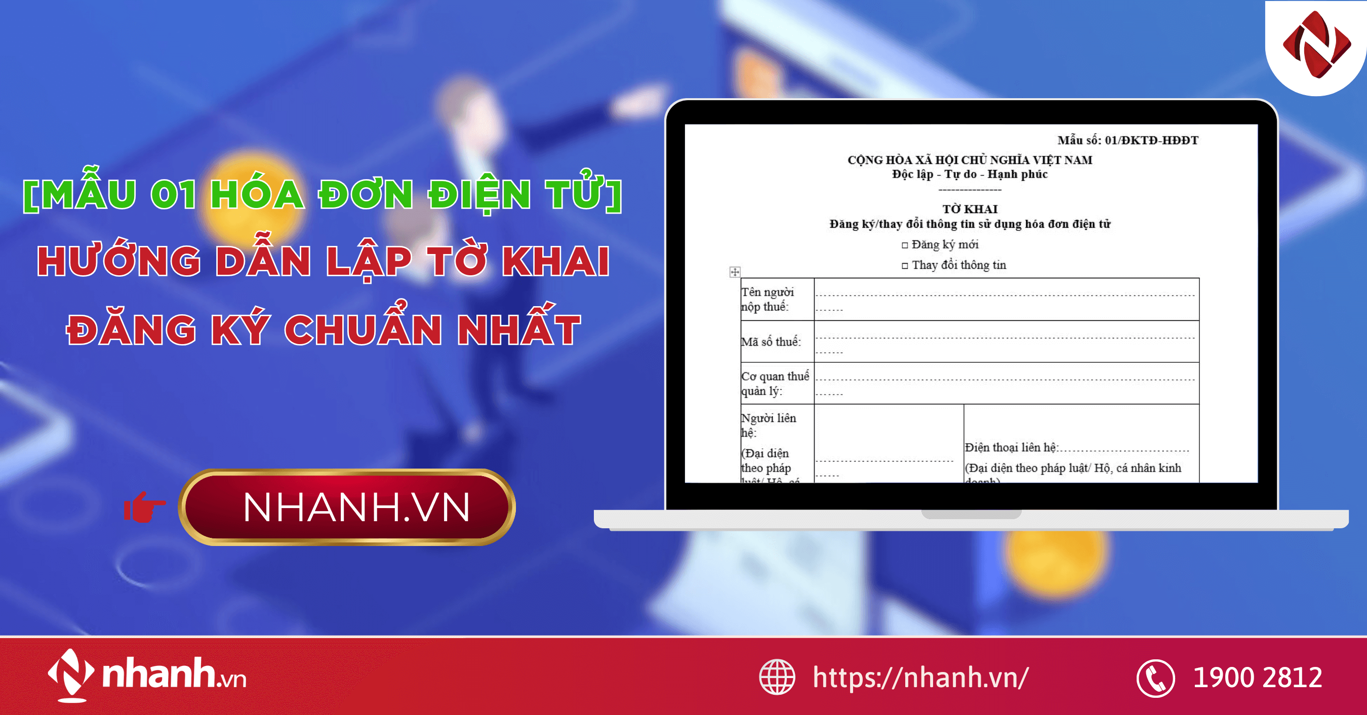 Mẫu 01 hóa đơn điện tử: Hướng dẫn lập tờ khai đăng ký chuẩn nhất