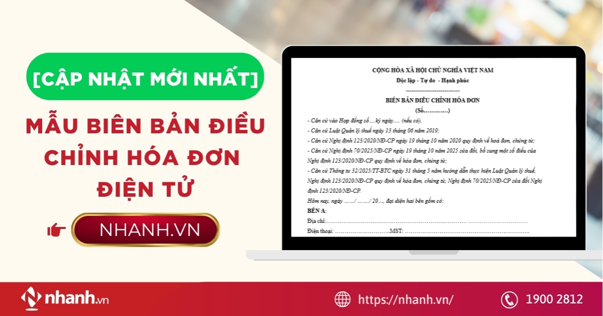 Mẫu biên bản điều chỉnh hóa đơn điện tử [Cập nhật mới nhất]
