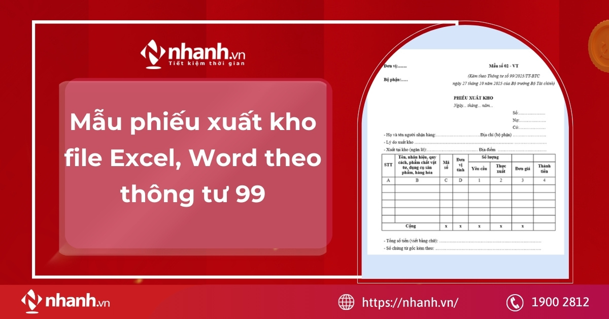 Mẫu phiếu xuất kho file Excel, Word theo Thông tư 99