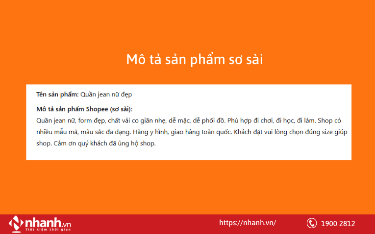 Mô tả sơ sài, thiếu thông tin cần thiết