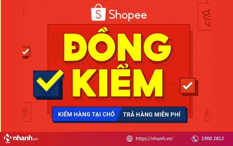 Mua sắm an toàn hơn nhờ chính sách đồng kiểm và hỗ trợ đổi trả