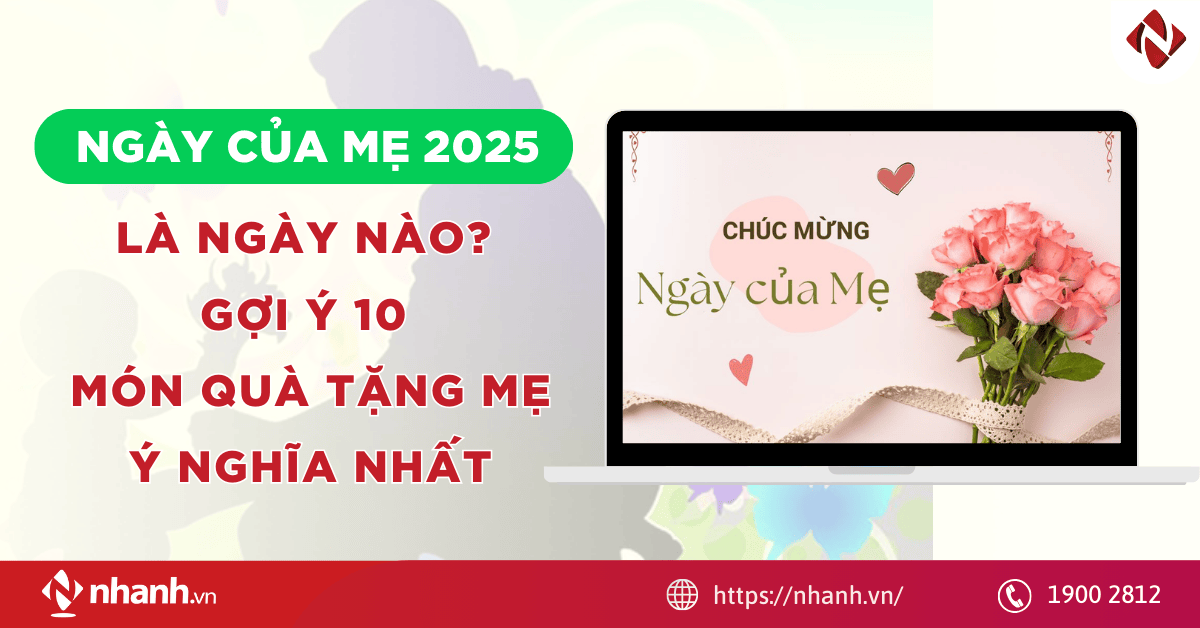 Ngày của Mẹ 2025 là ngày nào? Gợi ý 10 món quà tặng Mẹ ý nghĩa nhất