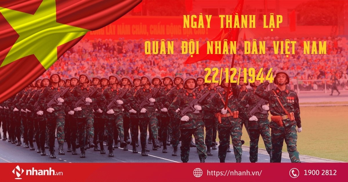 Ngày thành lập Quân đội Nhân dân Việt Nam (22/12/1944)