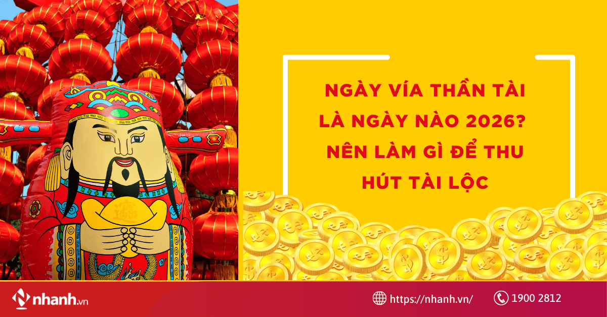 Ngày vía Thần Tài là ngày nào 2026? Nên làm gì để thu hút tài lộc