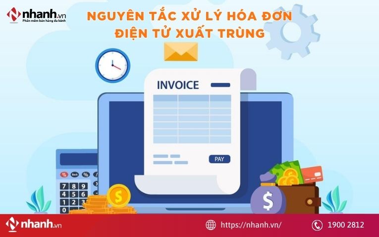Nguyên tắc xử lý hóa đơn điện tử xuất trùng