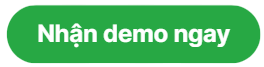 Nhận demo ngay