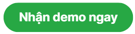Nhận demo ngay