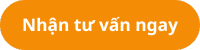 Nhận tư vấn ngay