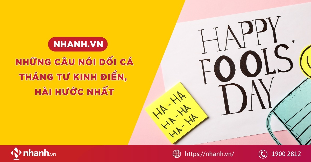 Những câu nói dối Cá tháng Tư năm 2026 kinh điển, hài hước nhất