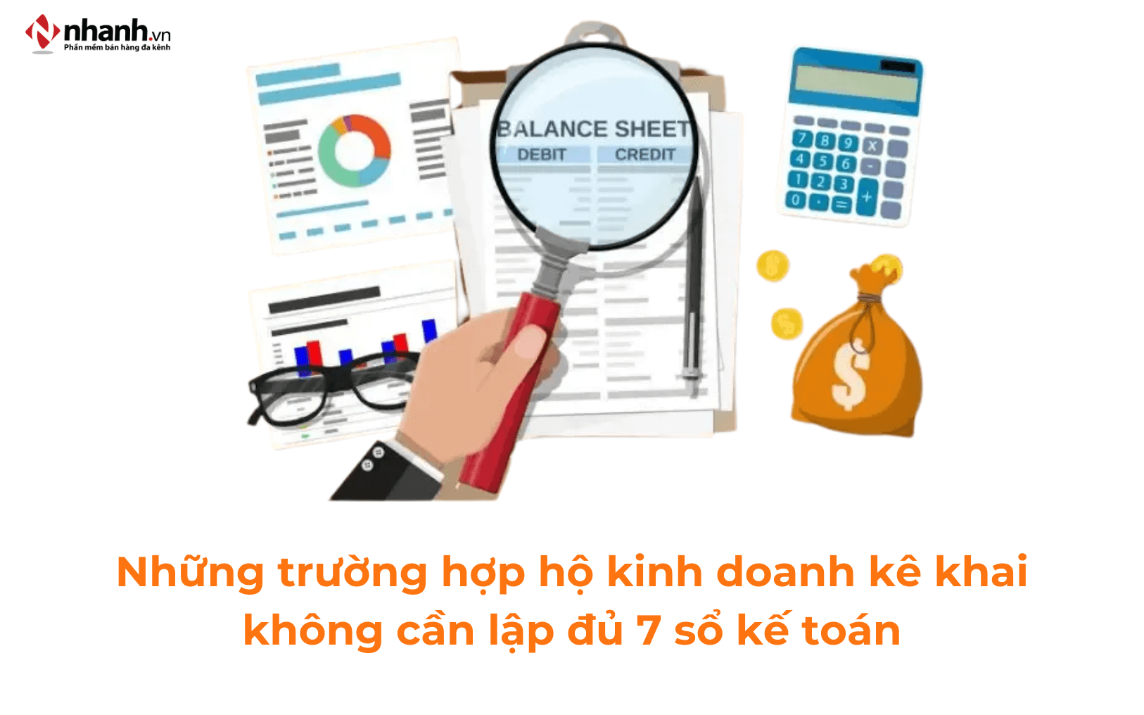 Những trường hợp hộ kinh doanh kê khai không cần lập đủ 7 sổ kế toán