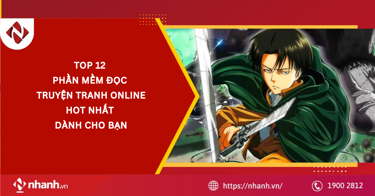 Top 12 phần mềm đọc truyện tranh online hot nhất dành cho bạn