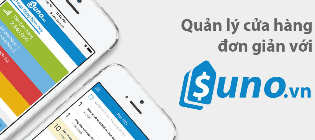 Suno - Phần mềm bán hàng đơn giản, phù hợp cửa hàng gas nhỏ lẻ